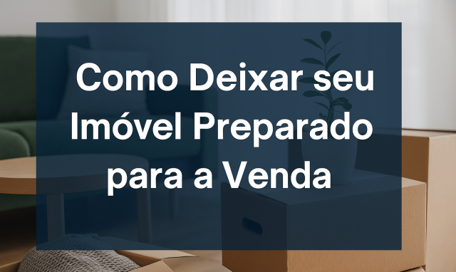 O Que Você Precisa Para Deixar Seu Imóvel Pronto Para Alugar